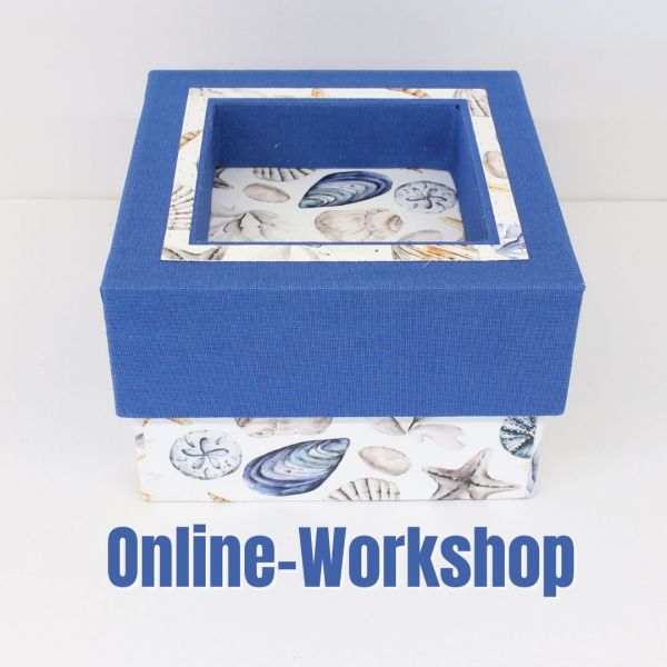 Stülpbox "Uta" - Online-Workshop